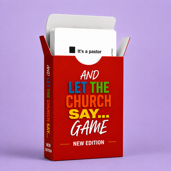 And Let The Church Say Game-New Edition| 55 New Topics