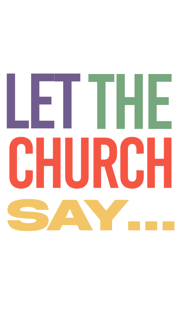 And Let The Church Say Game